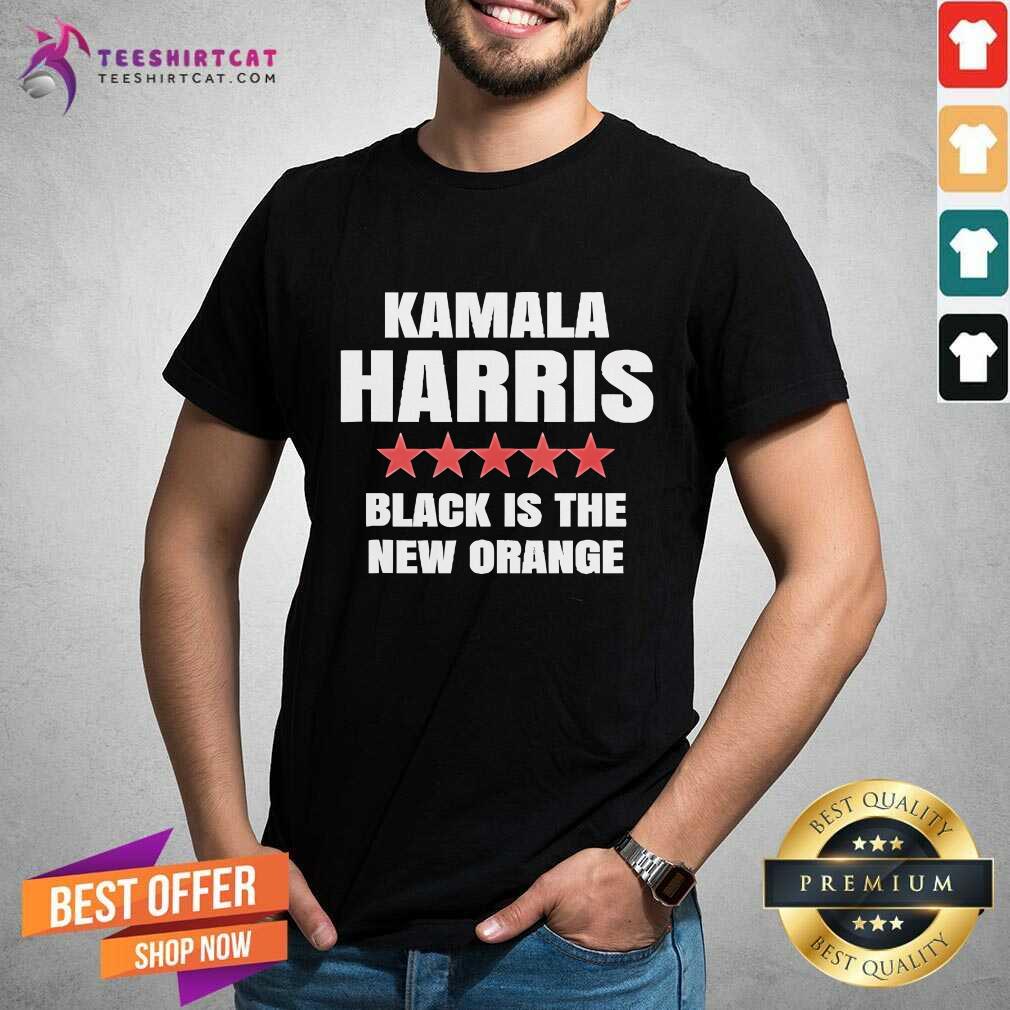 Shirt Awesome Joe Biden Kamala Harris Black Is The New Orange T-Shirt