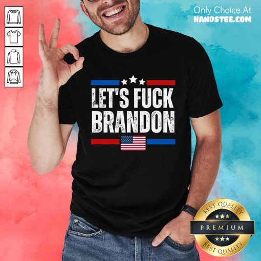 Awesome Let's F Brandon Conservative Anti Liberal US Flag T-Shirt