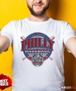 Awesome Philiy Baseball Red October 2024 T-Shirt