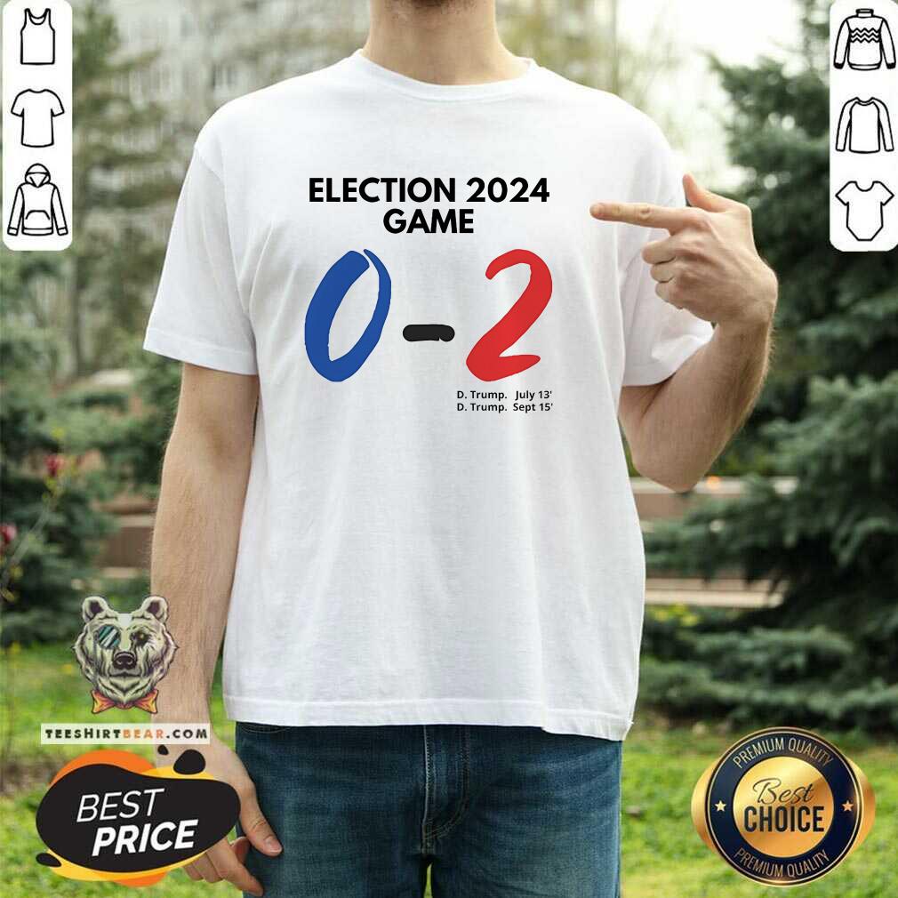 Shirt Awesome Trump You Missed Again Election 2024 Game 0-2 T-Shirt