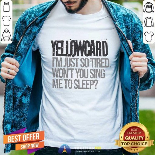 Awesome Yellowcard I'm Just So Tired T-Shirt