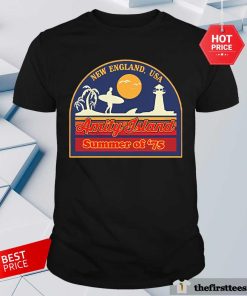 Funny New England USA Amity Island Summer Of '75 T-Shirt