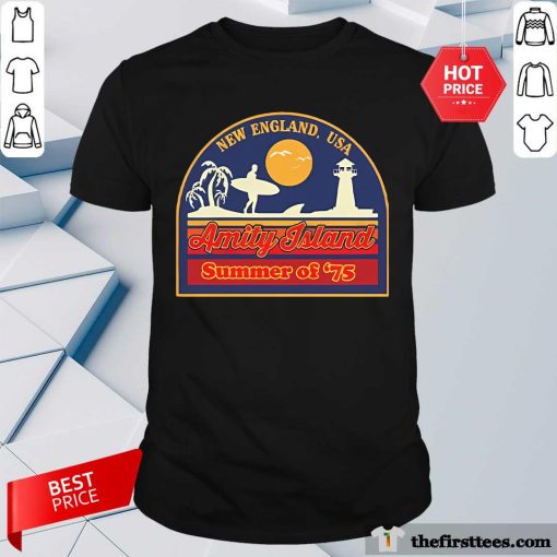 Funny New England USA Amity Island Summer Of '75 T-Shirt