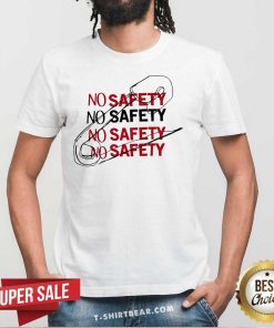 Funny No Safety Logo T-Shirt