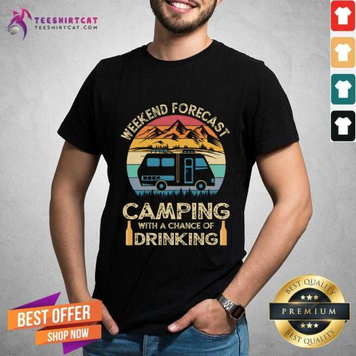 Funny Weekend Forecast Camping With A Chance Of Drinking Sunset T-Shirt