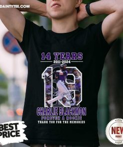 Good 14 Years 2011-2024 Charlie Blackmon Forever A Rockie T-Shirt