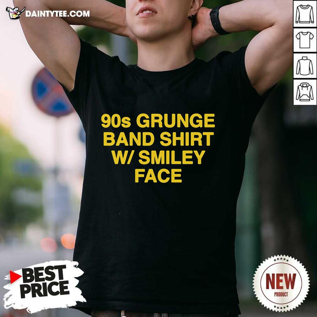 Shirt Good 90s Grunge Band Shirt W Smiley Face T-Shirt
