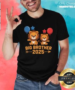 Good Big Brother Lion 2025 T-Shirt