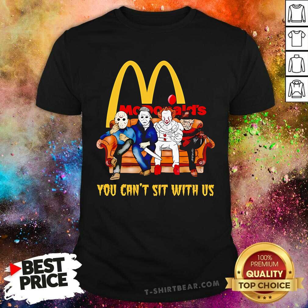 Shirt Happy You Can't Sit With Us McDonald’s Horror Movies Halloween T-Shirt