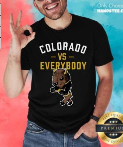 Hot Colorado Vs Everybody Mascot T-Shirt
