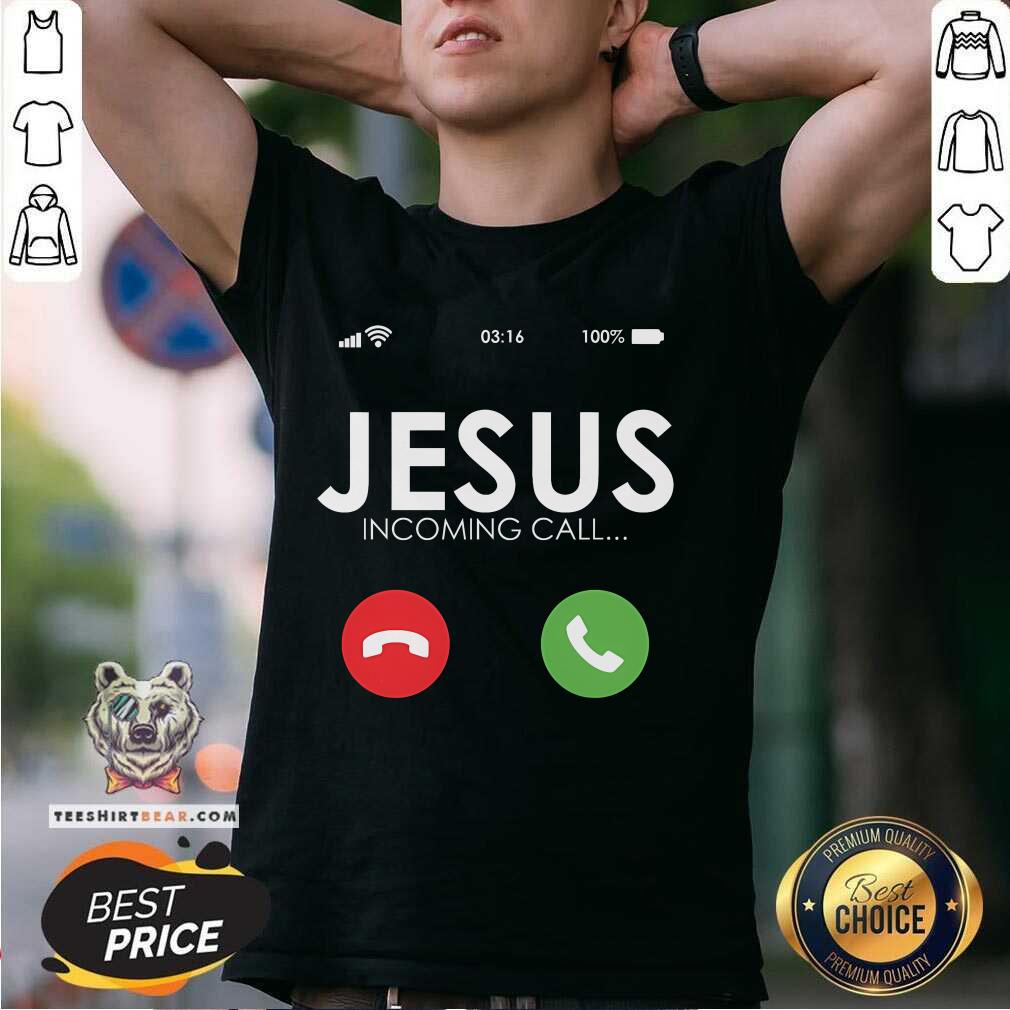 Shirt Hot Jesus Is Calling Christian T-Shirt
