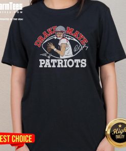Hot Patriots Drake Maye Signature Ladies-Tee