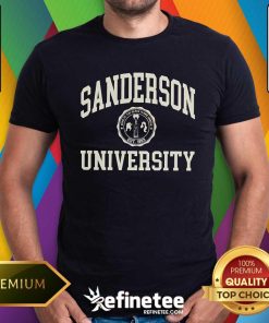 Hot The Sanderson University T-Shirt