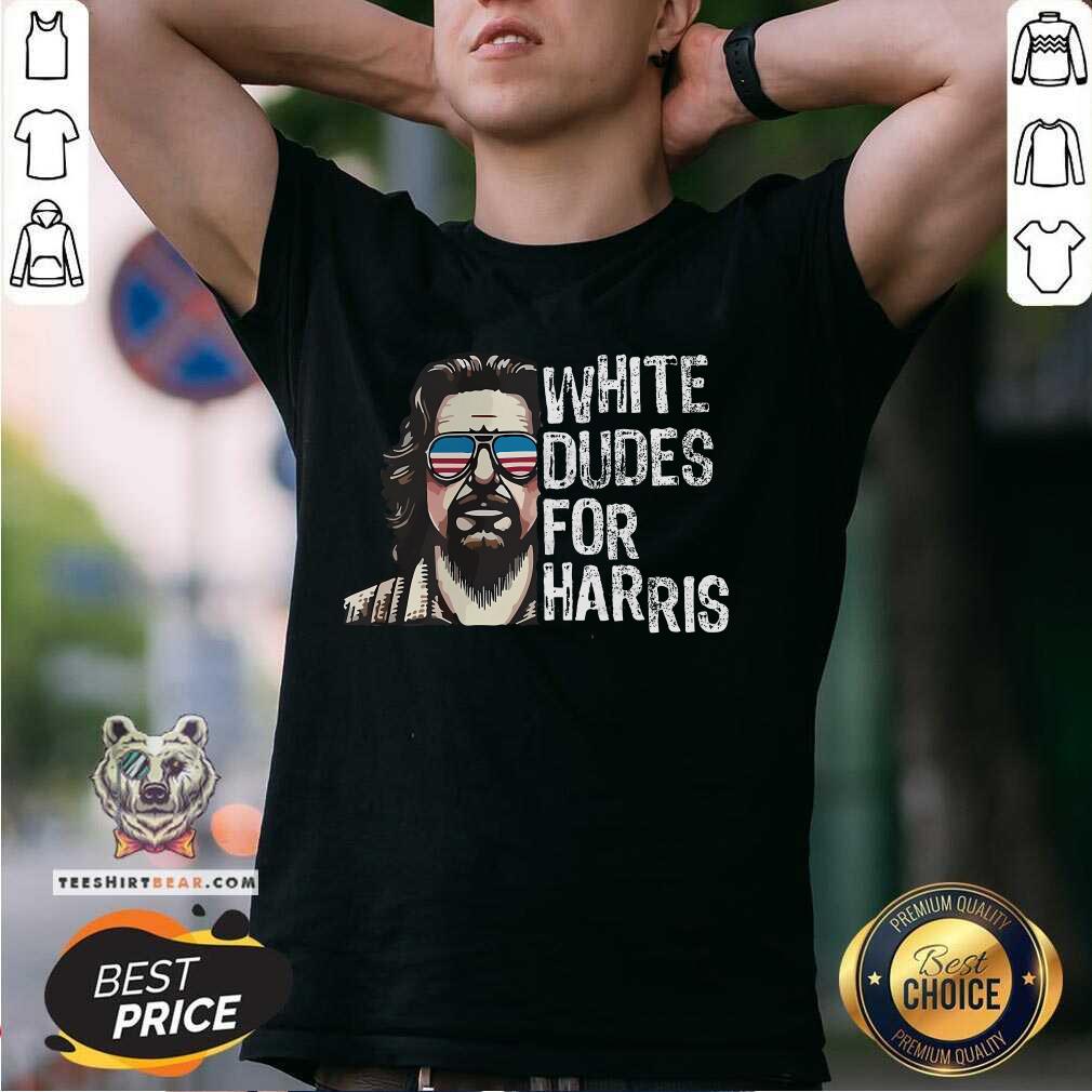 Shirt Hot White Dudes For Harris Kamala T-Shirt