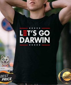 Nice Let's Go Darwin Charles T-Shirt