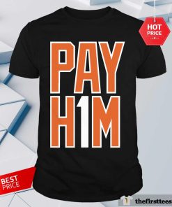 Nice Pay H1M T-Shirt