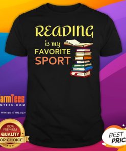 Nice Reading Is My Favorite Sport T-Shirt