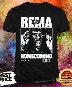 Nice Rema Homecoming Benin 8 30 24 T-Shirt