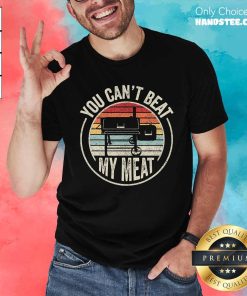 Official BBQ Grilling Smoking Retro Vintage You Can't Beat My Meat T-Shirt