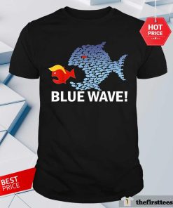 Official Blue Wave Big Fish Eat Little Fish Trump Hair T-Shirt