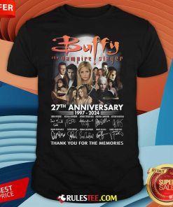 Official Buffy The Vampire Slayer 27th Anniversary 1997-2024 Thank You For The Memories T-Shirt