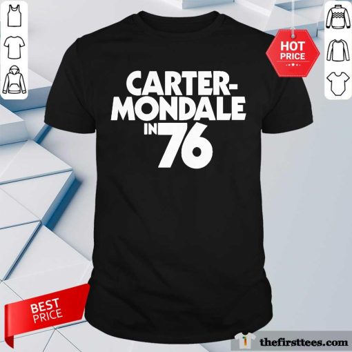 Official Carter Mondale In 76 T-Shirt