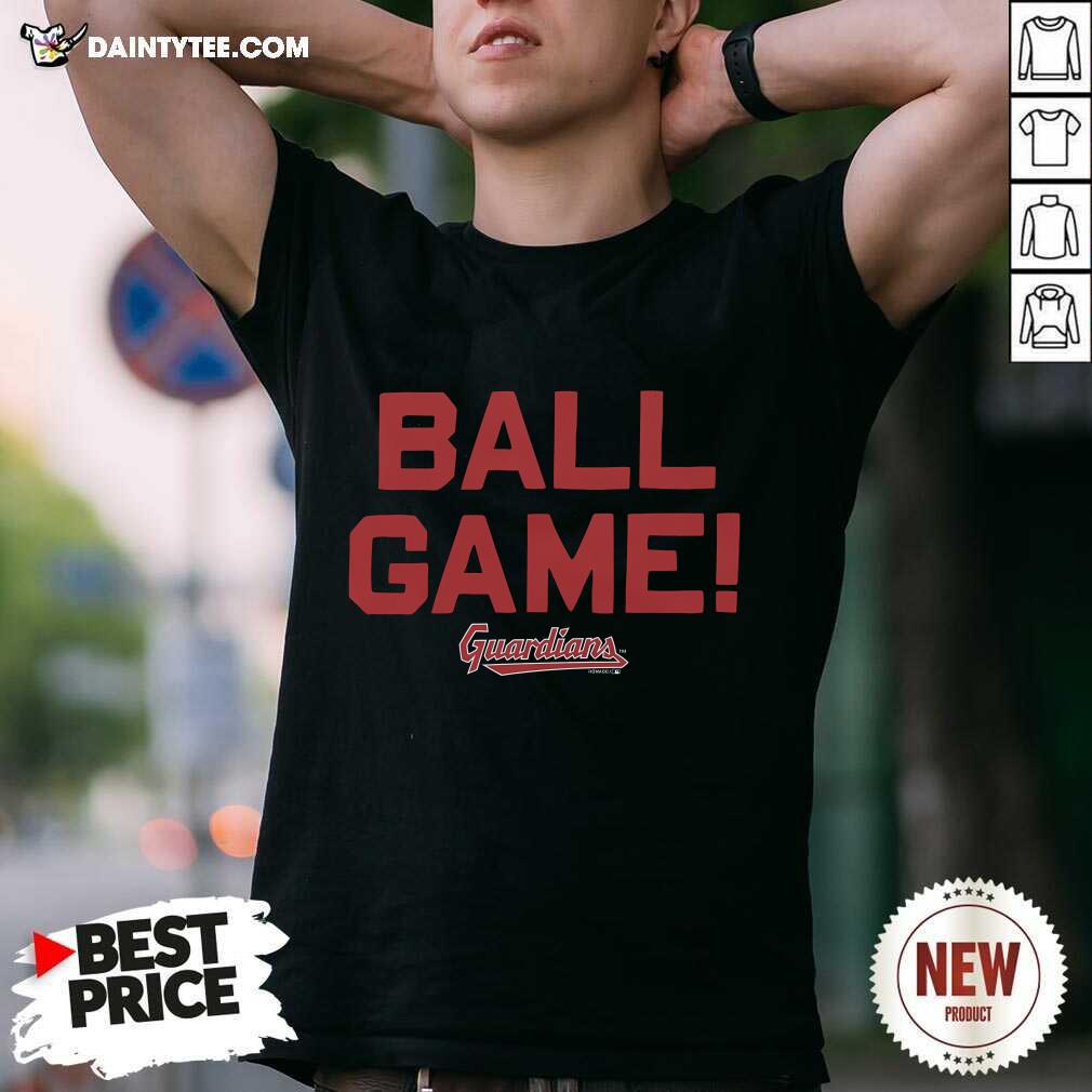 Shirt Official Cleveland Guardians Ball Game T-Shirt