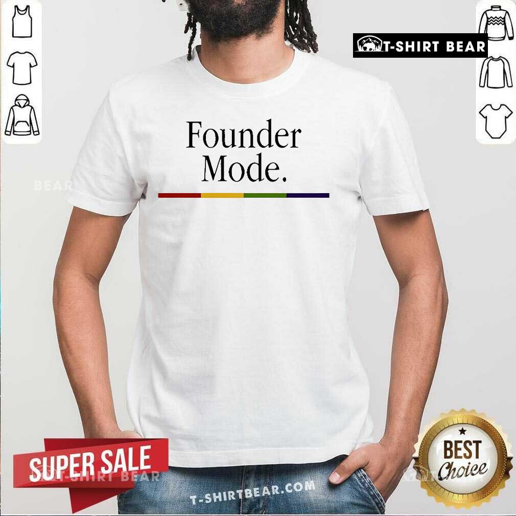 Shirt Official Founder Mode Levelsio T-Shirt