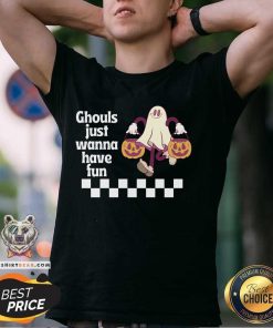 Official Ghouls Just Wanna Have Fun Halloween T-Shirt