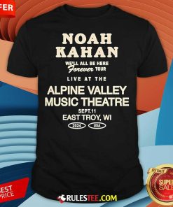 Official Noah Kahan Sept 11 2024 Live At The Alpine Valley East Troy Wi Concert T-Shirt