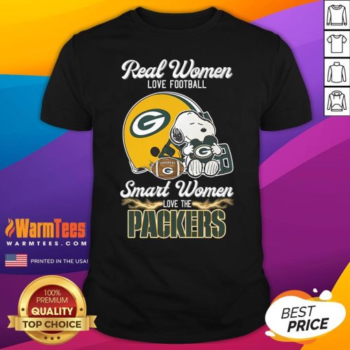 Official Real Women Love Football Smart Women Love The Packers Snoopy T-Shirt