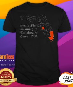 Official South Florida According To Tallahassee Circa 1956 T-Shirt