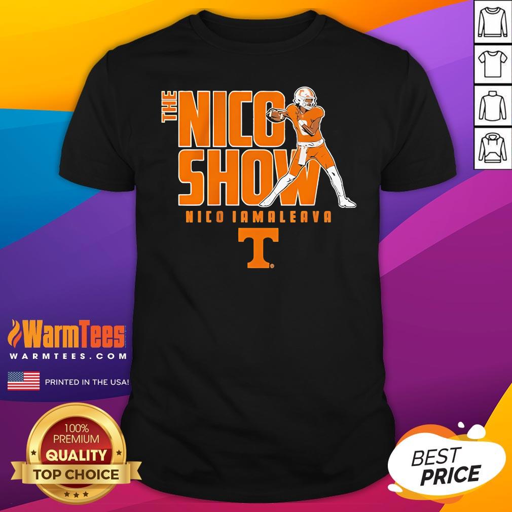 Shirt Official Tennessee Football The Nico Iamaleava Show T-Shirt