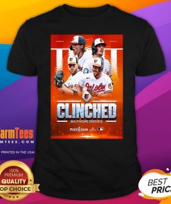 Official The Baltimore Orioles Have Clinched Back To Back MLB Postseason 2024 T-Shirt