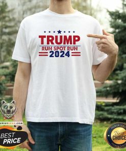 Official Trump Run Spot Run 2024 T-Shirt