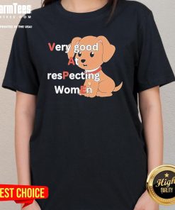 Official Very Good At Respecting Women Vape Dog Ladies-Tee