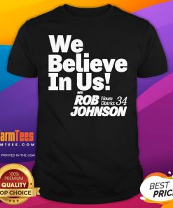 Official We Believe In US Rev Rob Johnson T-Shirt