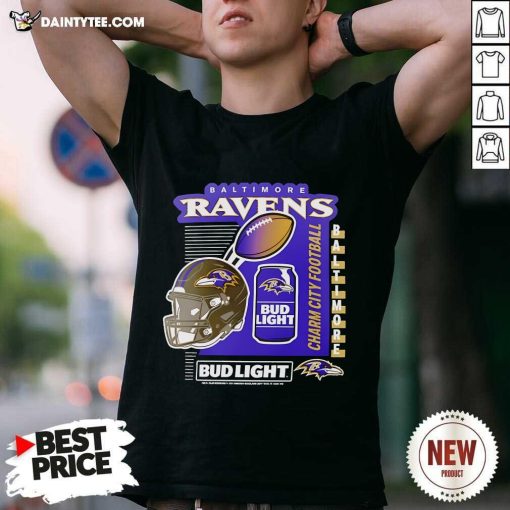 Original Baltimore Ravens Bud Light Charm City Football T-Shirt