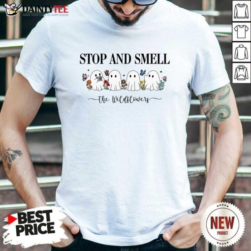 Original Cute Ghost Stop And Smell The Windflowers T-Shirt