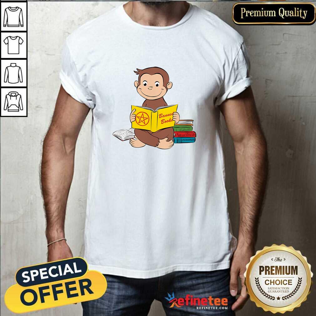 Shirt Original Monkey Curious Reader Banned Books T-Shirt