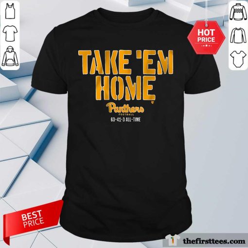 Original Pitt Football Take 'Em Home T-Shirt