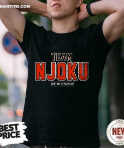 Original Proud Team Njoku Life Time Membership T-Shirt