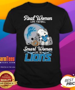 Original Real Women Love Football Smart Women Love The Detroit Lions T-Shirt