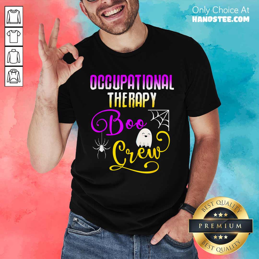Shirt Premium Occupational Therapy Boo Crew Halloween Ghost T-Shirt