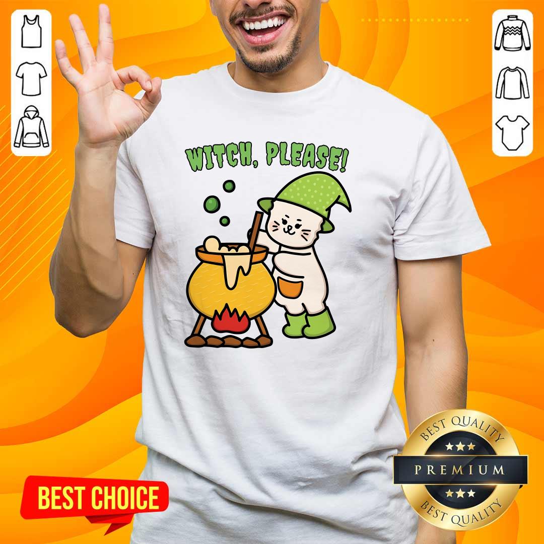 Shirt Pretty Cute Witch Please Halloween T-Shirt