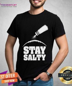 Pretty John Harbaugh Wearing Stay Salty Baltimore Ravens T-Shirt