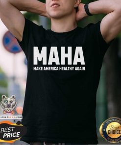 Pretty Maha Make America Healthy Again T-Shirt