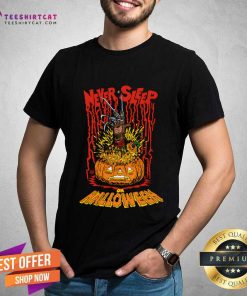 Pretty Never Sleep On Halloween T-Shirt