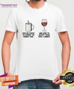 Top Coffee And Wine T-Shirt