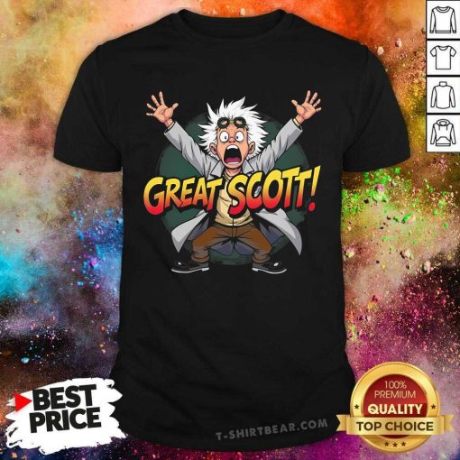 Top Great Scott T-Shirt